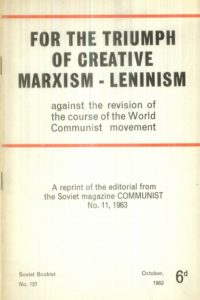 1963_For the Triumph of Creative Marxism-Leninism_Soviet Booklet
